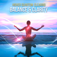 Lade das Bild in den Galerie-Viewer, Balance &amp; Clarity Higher Quantum Frequencies
