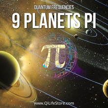 Lade das Bild in den Galerie-Viewer, 9 Planets Pi Quantum Frequencies
