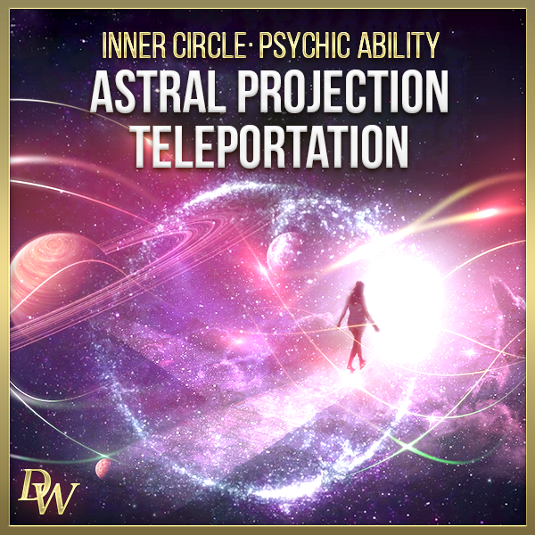 Astral Projection Teleportation | Psychic Ability Bundle