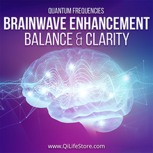 Lade das Bild in den Galerie-Viewer, Brainwave Enhancement - Balance And Clarity Quantum Frequencies
