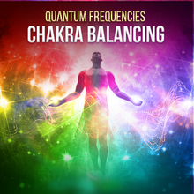 Lade das Bild in den Galerie-Viewer, Chakra Balancing Collection Quantum Frequencies
