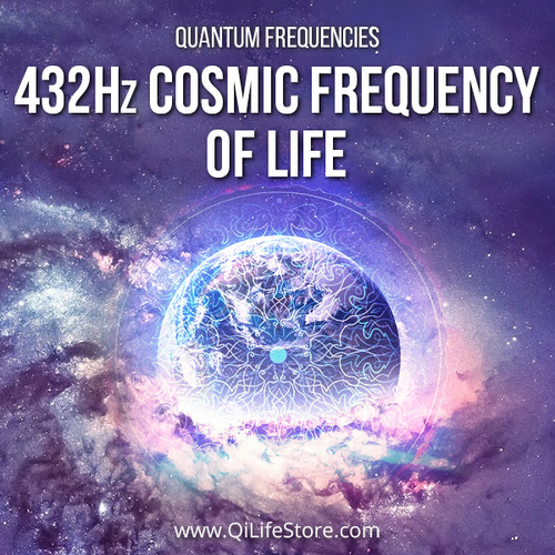 432 Hz Cosmic Frequency Of Life Quantum Frequencies