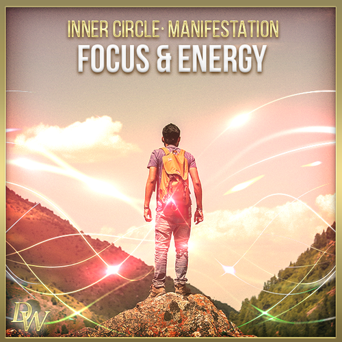 Manifestation - Focus & Energy | Higher Quantum Frequencies