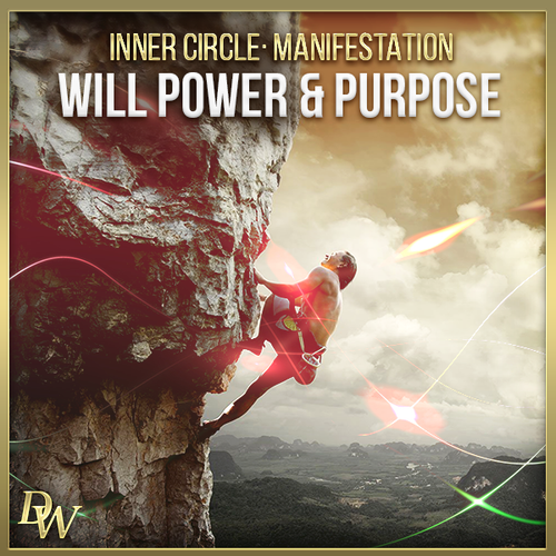 Manifestation - Will Power & Purpose | Higher Quantum Frequencies