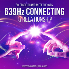 Загрузить изображение в средство просмотра галереи, 639 Hz Connecting And Relationships Quantum Frequencies
