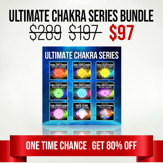 Ultimate Chakra Bundle - 80% Off Quantum Frequencies