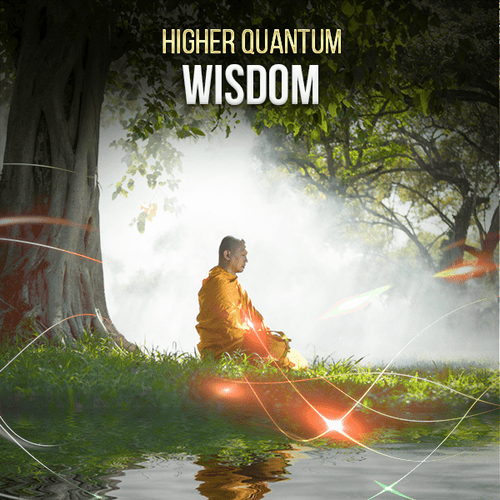 Wisdom Collection Higher Quantum Frequencies