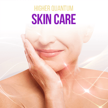 Load image into Gallery viewer, Skin Care Collection Higher Quantum Frequencies
