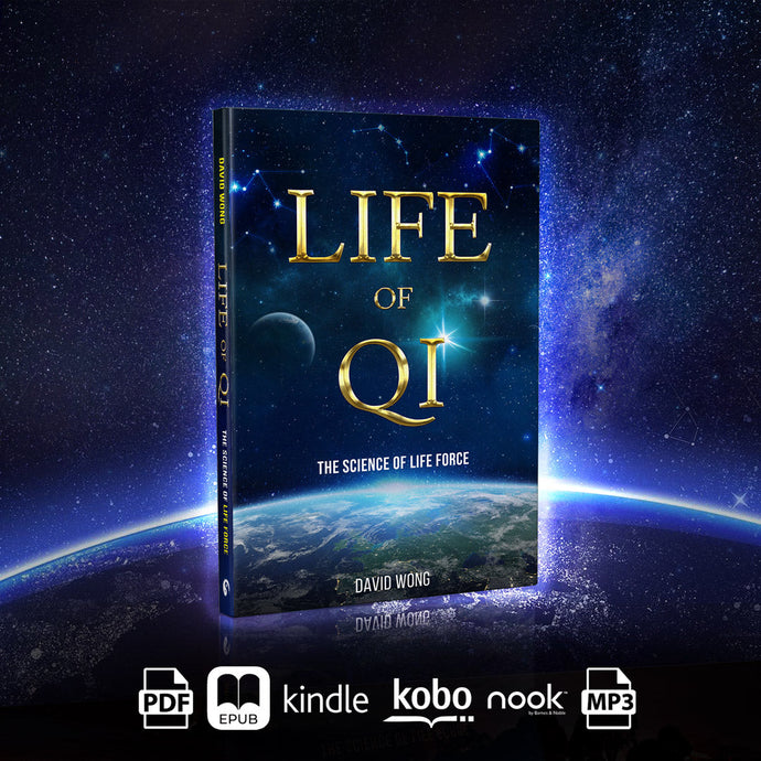 Life of Qi - The Science of Life Force - Digital Book Package